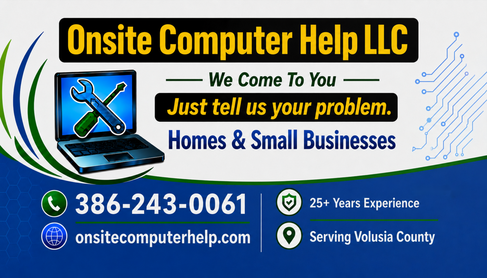 Onsite Computer Help LLC business card with We Come To You, phone 386-243-0061, 25+ years experience, and Serving Volusia County